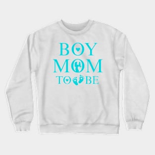 Boy Mom to be new Mom Mother Mommy Crewneck Sweatshirt